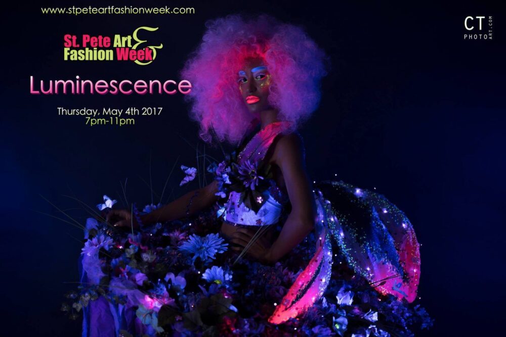 2017 05-04 St. Pete Art Fashion Week Blacklight Fashion and Art Experience show Luminescence at DTSP venue NOVA 535 flyer