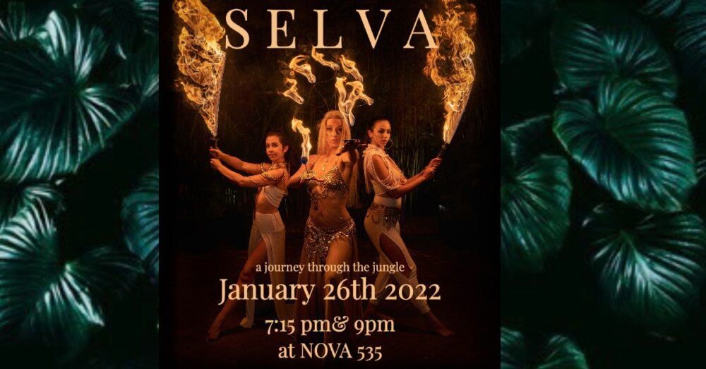 SELVA show at NOVA 535 on Wednesday January 26, 2022