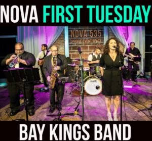 NOVA First Tuesday Open House with Bay Kings Band